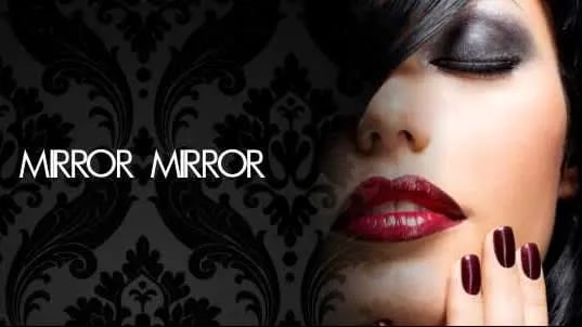 Mirror Mirror Hair & Beauty Photo