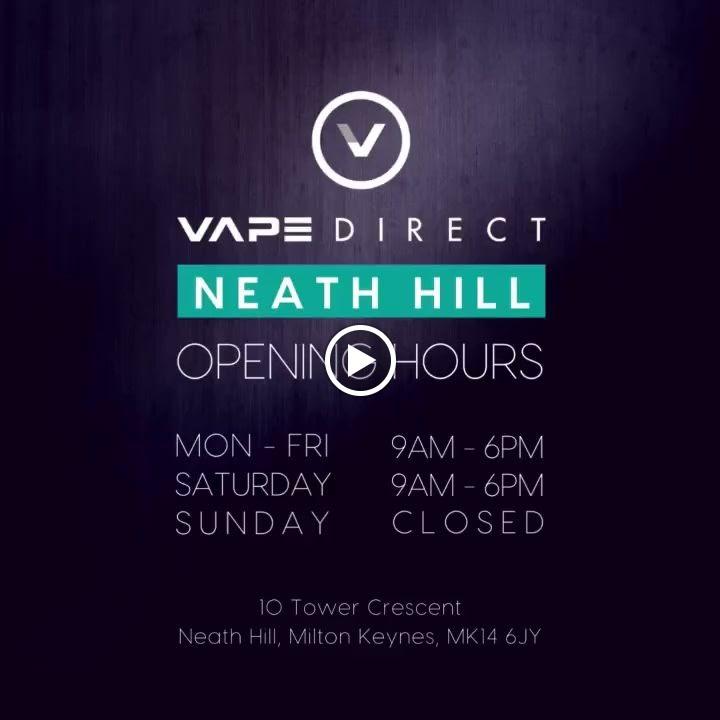 Vape Direct Neath Hill : Vape Shop, Milton Keynes